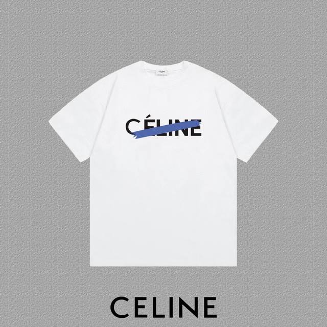 CELINE 赛琳] 2024FW短袖T恤 字母LOGO印花 高端32s双纱260克面料 重磅面料 定制拉架罗纹同缸同染 三标齐全 男女同款 颜色：黑色 白色