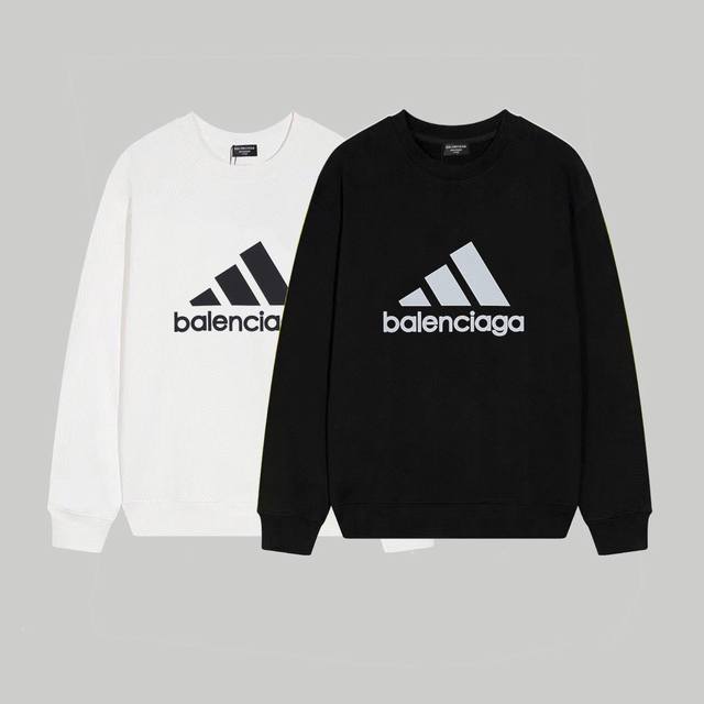 卫衣新款 款号c77 毛圈 加绒58 Balenciaga巴黎世家阿迪达斯联名圆领卫衣 男女同款某宝爆款 印花：印花材料采用安全环保无毒婴儿认证的材料；印花轮廓